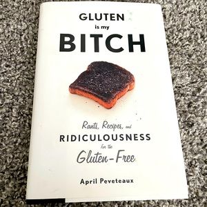 Gluten is my B* Book (recipe book)